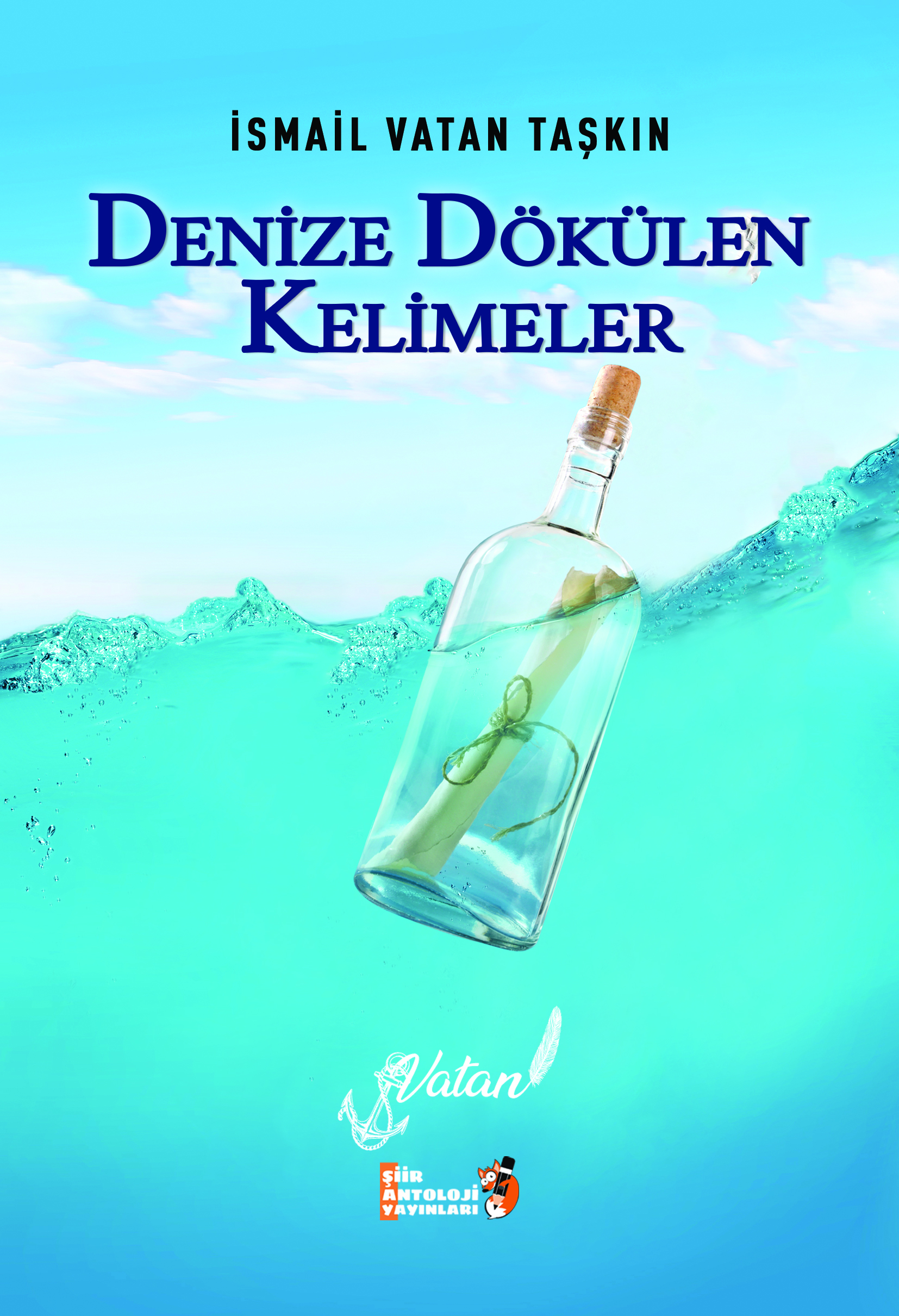 Denize Dökülen Kelimeler