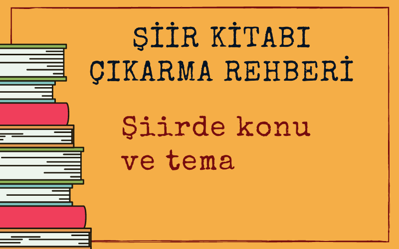 Şiirde Tema ve Duygu
