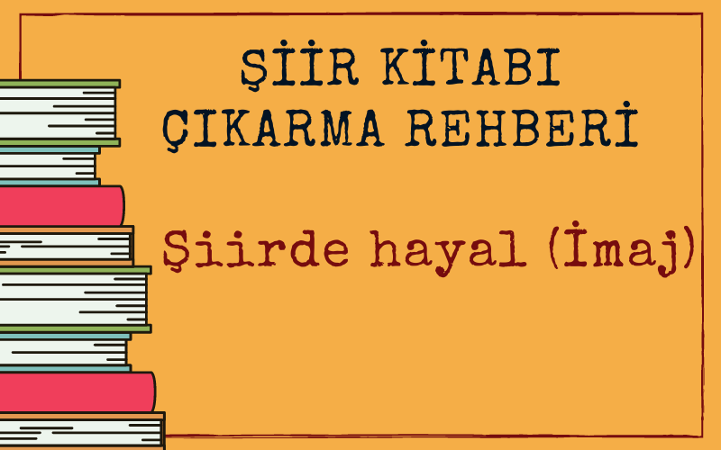 Şiirde Hayal Gücü