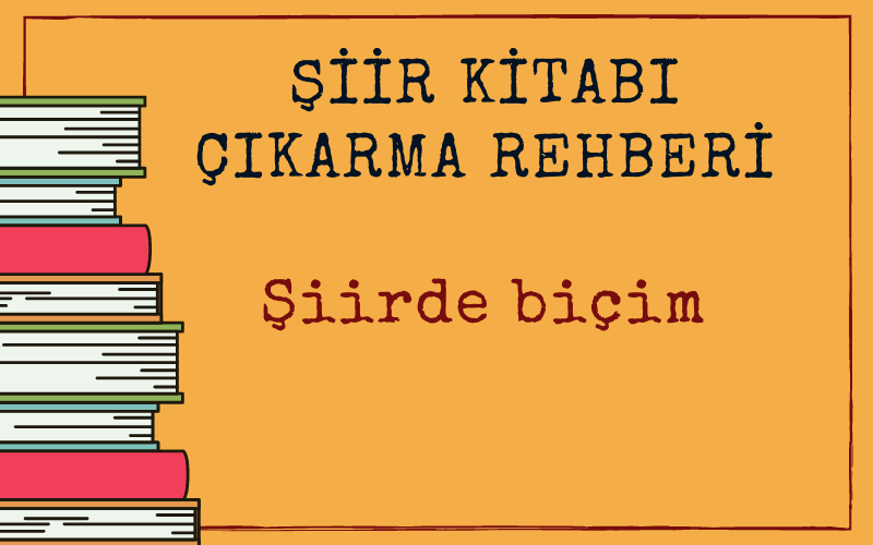 Şiirde Biçim ve Vezin